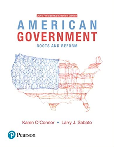 American Government: Roots and Reform - 2016 Presidential Election (13th Edition) - Orginal Pdf
